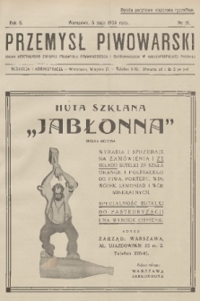 Przemysł Piwowarski : organ Centralnego Związku Przemysłu Piwowarskiego i Słodowniczego w Rzeczypospolitej Polskiej. R.6, 1928, № 19