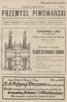 Przemysł Piwowarski : organ Centralnego Związku Przemysłu Piwowarskiego i Słodowniczego w Rzeczypospolitej Polskiej. R.6, 1928, № 33