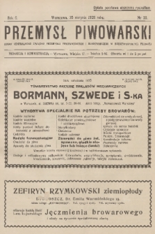 Przemysł Piwowarski : organ Centralnego Związku Przemysłu Piwowarskiego i Słodowniczego w Rzeczypospolitej Polskiej. R.6, 1928, № 35