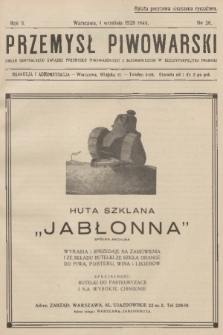 Przemysł Piwowarski : organ Centralnego Związku Przemysłu Piwowarskiego i Słodowniczego w Rzeczypospolitej Polskiej. R.6, 1928, № 36