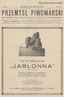 Przemysł Piwowarski : organ Centralnego Związku Przemysłu Piwowarskiego i Słodowniczego w Rzeczypospolitej Polskiej. R.6, 1928, № 40