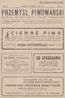 Przemysł Piwowarski : organ Centralnego Związku Przemysłu Piwowarskiego i Słodowniczego w Rzeczypospolitej Polskiej. R.6, 1928, № 47