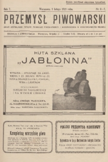 Przemysł Piwowarski : organ Centralnego Związku Przemysłu Piwowarskiego i Słodowniczego w Rzeczypospolitej Polskiej. R.7, 1929, № 6-7