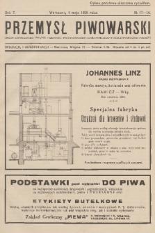 Przemysł Piwowarski : organ Centralnego Związku Przemysłu Piwowarskiego i Słodowniczego w Rzeczypospolitej Polskiej. R.7, 1929, № 17-18