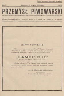 Przemysł Piwowarski : organ Centralnego Związku Przemysłu Piwowarskiego i Słodowniczego w Rzeczypospolitej Polskiej. R.7, 1929, № 32