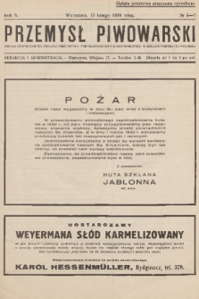 Przemysł Piwowarski : organ Centralnego Związku Przemysłu Piwowarskiego i Słodowniczego w Rzeczypospolitej Polskiej. R.8, 1930, № 6-7