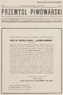 Przemysł Piwowarski : organ Centralnego Związku Przemysłu Piwowarskiego i Słodowniczego w Rzeczypospolitej Polskiej. R.8, 1930, № 17