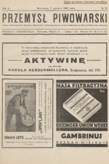 Przemysł Piwowarski : organ Centralnego Związku Przemysłu Piwowarskiego i Słodowniczego w Rzeczypospolitej Polskiej. R.8, 1930, № 23