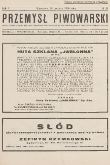 Przemysł Piwowarski : organ Centralnego Związku Przemysłu Piwowarskiego i Słodowniczego w Rzeczypospolitej Polskiej. R.8, 1930, № 26