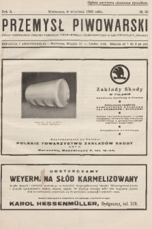 Przemysł Piwowarski : organ Centralnego Związku Przemysłu Piwowarskiego i Słodowniczego w Rzeczypospolitej Polskiej. R.8, 1930, № 36