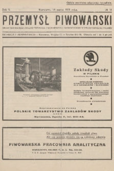Przemysł Piwowarski : organ Centralnego Związku Przemysłu Piwowarskiego i Słodowniczego w Rzeczypospolitej Polskiej. R.9, 1931, № 11