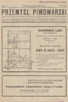 Przemysł Piwowarski : organ Centralnego Związku Przemysłu Piwowarskiego i Słodowniczego w Rzeczypospolitej Polskiej. R.9, 1931, № 19-20