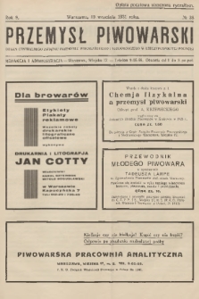 Przemysł Piwowarski : organ Centralnego Związku Przemysłu Piwowarskiego i Słodowniczego w Rzeczypospolitej Polskiej. R.9, 1931, № 38