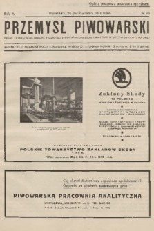 Przemysł Piwowarski : organ Centralnego Związku Przemysłu Piwowarskiego i Słodowniczego w Rzeczypospolitej Polskiej. R.9, 1931, № 43