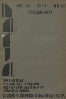 Nafta : miesięcznik poświęcony sprawom przemysłu naftowego wydawany przez Związek Polskich Przemysłowców Naftowych. R.12, 1933 Zeszyt 1-2