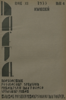 Nafta : miesięcznik poświęcony sprawom przemysłu naftowego wydawany przez Związek Polskich Przemysłowców Naftowych. R.12, 1933, Zeszyt 4
