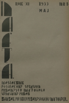 Nafta : miesięcznik poświęcony sprawom przemysłu naftowego wydawany przez Związek Polskich Przemysłowców Naftowych. R.12, 1933, Zeszyt 5
