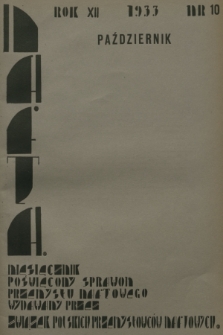 Nafta : miesięcznik poświęcony sprawom przemysłu naftowego wydawany przez Związek Polskich Przemysłowców Naftowych. R.12, 1933, Zeszyt 10