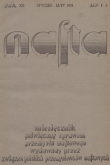 Nafta : miesięcznik poświęcony sprawom przemysłu naftowego wydawany przez Związek Polskich Przemysłowców Naftowych. R.13, 1934, Zeszyt 1-2