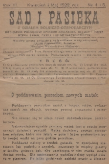 Sad i Pasieka : z działem rolniczo-gospodarczym : miesięcznik, poświęcony sprawom zakładania, rozwoju i prowadzeniu sadów, pasiek i rolniczo-gospodarczym. R.3, 1922, № 4-5