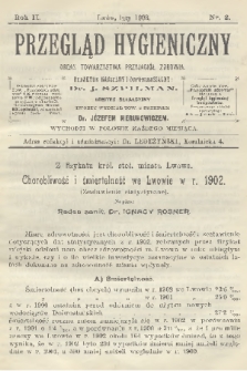 Przegląd Hygieniczny : organ Towarzystwa Przyjaciół Zdrowia. R.2, 1903, nr 2