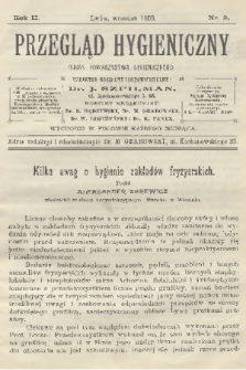 Przegląd Hygieniczny : organ Towarzystwa Hygienicznego. R.2, 1903, nr 9