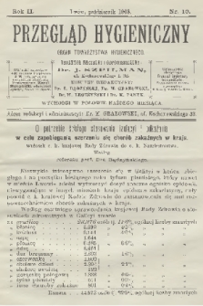 Przegląd Hygieniczny : organ Towarzystwa Hygienicznego. R.2, 1903, nr 10