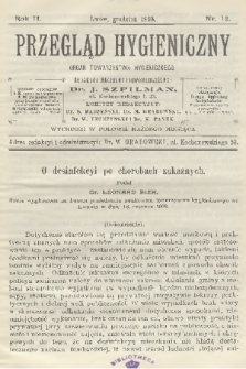 Przegląd Hygieniczny : organ Towarzystwa Hygienicznego. R.2, 1903, nr 12