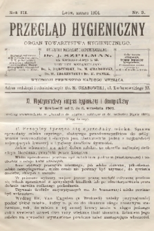Przegląd Hygieniczny : organ Towarzystwa Hygienicznego. R.3, 1904, nr 3