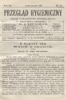 Przegląd Hygieniczny : organ Towarzystwa Hygienicznego. R.3, 1904, nr 11