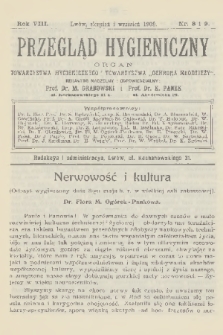 Przegląd Hygieniczny : organ Towarzystwa Hygienicznego i Towarzystwa „Ochrona Młodzieży”. R.8, 1909, nr 8-9