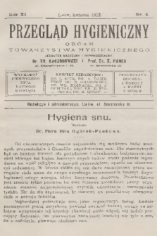 Przegląd Hygieniczny : organ Towarzystwa Hygienicznego. R.11, 1912, nr 4
