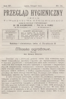 Przegląd Hygieniczny : organ Towarzystwa Hygienicznego. R.11, 1912, nr 11