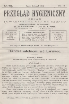 Przegląd Hygieniczny : organ Towarzystwa Hygienicznego. R.12, 1913, nr 11