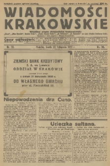 Wiadomości Krakowskie : wspólny organ dzienników krakowskich : „Czas”, „Głos Narodu”, „Goniec Krak.”, „Ilustr. Kuryer Codz.”, „N. Reforma”, „N. Dziennik” na czas strajku drukarzy krak. [R.1], 1922, nr 32