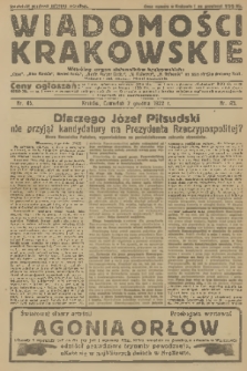 Wiadomości Krakowskie : wspólny organ dzienników krakowskich : „Czas”, „Głos Narodu”, „Goniec Krak.”, „Ilustr. Kuryer Codz.”, „N. Reforma”, „N. Dziennik” na czas strajku drukarzy krak. [R.1], 1922, nr 45