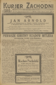 Kurjer Zachodni Iskra : dziennik polityczny, gospodarczy i literacki. R.24, 1933, nr 32
