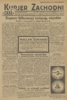 Kurjer Zachodni Iskra : dziennik polityczny, gospodarczy i literacki. R.24, 1933, nr 71