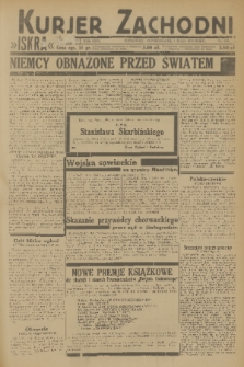 Kurjer Zachodni Iskra : dziennik polityczny, gospodarczy i literacki. R.24, 1933, nr 119