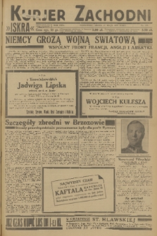 Kurjer Zachodni Iskra : dziennik polityczny, gospodarczy i literacki. R.24, 1933, nr 135