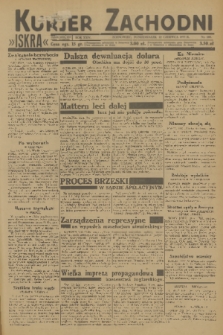 Kurjer Zachodni Iskra : dziennik polityczny, gospodarczy i literacki. R.24, 1933, nr 160