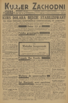 Kurjer Zachodni Iskra : dziennik polityczny, gospodarczy i literacki. R.24, 1933, nr 165