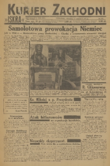 Kurjer Zachodni Iskra : dziennik polityczny, gospodarczy i literacki. R.24, 1933, nr 175