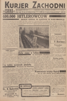 Kurjer Zachodni Iskra : dziennik polityczny, gospodarczy i literacki. R.24, 1933, nr 241