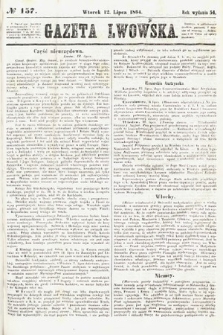 Gazeta Lwowska. 1864, nr 157