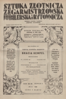 Sztuka Złotnicza, Zegarmistrzowska, Jubilerska i Rytownicza : organ centralny. R.20 (2), 1929, nr 5