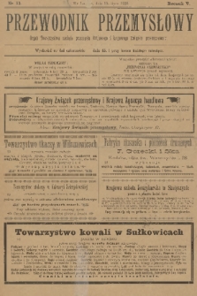 Przewodnik Przemysłowy : organ Towarzystwa zachęty przemysłu krajowego i krajowego Związku przemysłowego. R.5, 1900, nr 13