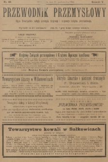 Przewodnik Przemysłowy : organ Towarzystwa zachęty przemysłu krajowego i krajowego Związku przemysłowego. R.5, 1900, nr 20