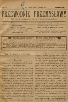Przewodnik Przemysłowy : organ Towarzystwa zachęty przemysłu krajowego i krajowego Związku przemysłowego. R.7, 1902, nr 6