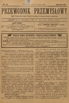 Przewodnik Przemysłowy : organ Towarzystwa zachęty przemysłu krajowego i krajowego Związku przemysłowego. R.7, 1902, nr 18